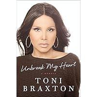 Unbreak My Heart: A Memoir Unbreak My Heart: A Memoir Audible Audiobook Kindle Hardcover Paperback Audio CD