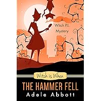 Witch Is When The Hammer Fell (A Witch P.I. Mystery Book 8) Witch Is When The Hammer Fell (A Witch P.I. Mystery Book 8) Kindle Audible Audiobook Paperback