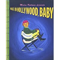 Max in Hollywood, Baby Max in Hollywood, Baby Hardcover Kindle Paperback