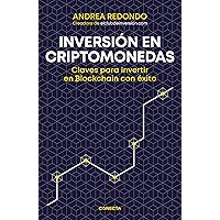 Inversión en Criptomonedas / Cryptocurrency Investment (Spanish Edition) Inversión en Criptomonedas / Cryptocurrency Investment (Spanish Edition) Paperback Kindle