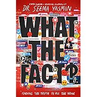 What the Fact?: Finding the Truth in All the Noise What the Fact?: Finding the Truth in All the Noise Hardcover Audible Audiobook Kindle Paperback Audio CD