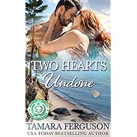 TWO HEARTS UNDONE (Two Hearts Wounded Warrior Romance Book 3) TWO HEARTS UNDONE (Two Hearts Wounded Warrior Romance Book 3) Kindle