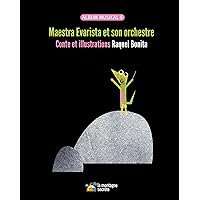 Maestra Evarista et son orchestre (French Edition) Maestra Evarista et son orchestre (French Edition) Hardcover