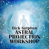 Astral Projection Workshop Astral Projection Workshop Audible Audiobook Audio CD