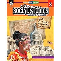 180 Days of Social Studies: Grade 3 - Daily Social Studies Workbook for Classroom and Home, Cool and Fun Civics Practice, Elementary School Level History Activities Created by Teachers 180 Days of Social Studies: Grade 3 - Daily Social Studies Workbook for Classroom and Home, Cool and Fun Civics Practice, Elementary School Level History Activities Created by Teachers Perfect Paperback Kindle