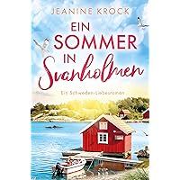 Ein Sommer in Svanholmen (Inselliebe in den Schären 1) (German Edition) Ein Sommer in Svanholmen (Inselliebe in den Schären 1) (German Edition) Kindle