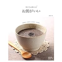 Porridge The Korean Food of Wisdom (Leescom) (Japanese Edition) Porridge The Korean Food of Wisdom (Leescom) (Japanese Edition) Kindle