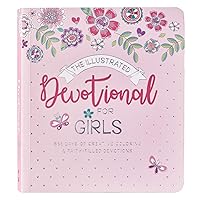 The Illustrated Devotional For Girls 366 Days of Creative Coloring & Faith Filled Devotions for Girls ages 8-12