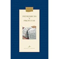 Patriarcas y profetas (Biblioteca del Hogar Cristiano) (Spanish Edition) Patriarcas y profetas (Biblioteca del Hogar Cristiano) (Spanish Edition) Paperback Kindle Hardcover