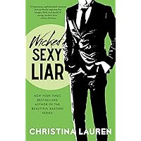 Wicked Sexy Liar (4) (Wild Seasons) Wicked Sexy Liar (4) (Wild Seasons) Paperback Kindle Audible Audiobook