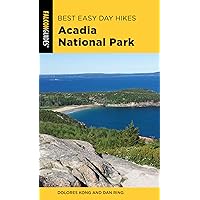 Best Easy Day Hikes Acadia National Park (Best Easy Day Hikes Series) Best Easy Day Hikes Acadia National Park (Best Easy Day Hikes Series) Paperback Kindle