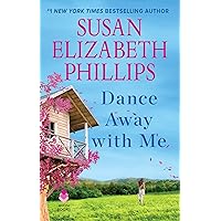 Dance Away with Me: A Novel Dance Away with Me: A Novel Kindle Audible Audiobook Mass Market Paperback Hardcover Paperback Audio CD