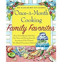 Once-A-Month Cooking Family Favorites Once-A-Month Cooking Family Favorites Paperback Kindle Spiral-bound
