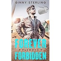 Forever Forbidden: A Second Chance Enemies-to-Lovers Contemporary Romance (Flyboys) Forever Forbidden: A Second Chance Enemies-to-Lovers Contemporary Romance (Flyboys) Kindle Audible Audiobook Paperback