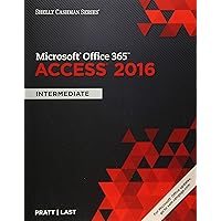 Shelly Cashman Series Microsoft Office 365 & Access 2016: Intermediate Shelly Cashman Series Microsoft Office 365 & Access 2016: Intermediate Paperback Kindle Loose Leaf