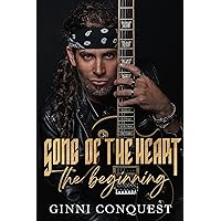 Song of the Heart: The Beginning Song of the Heart: The Beginning Kindle Paperback