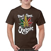 Don't Panic It's Organic T-Shirt 420 Weed Pot Leaf Smoking Marijuana Legalize Cannabis Stoner Pothead Men's Tee