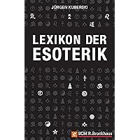 Lexikon der Esoterik (German Edition) Lexikon der Esoterik (German Edition) Kindle