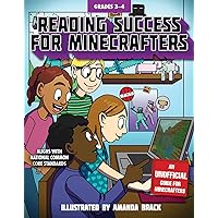 Reading Success for Minecrafters: Grades 3-4 (Reading for Minecrafters) Reading Success for Minecrafters: Grades 3-4 (Reading for Minecrafters) Paperback Hardcover