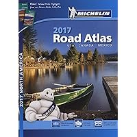 Michelin North America Road Atlas 2017 (Michelin Road Atlas) Michelin North America Road Atlas 2017 (Michelin Road Atlas) Spiral-bound