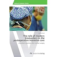 The role of modern biomarkers in the postoperative intensive care: of pediatric patients after cardiac surgery