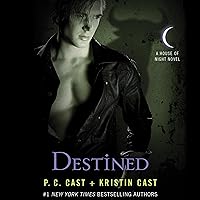 Destined: A House of Night Novel Destined: A House of Night Novel Audible Audiobook Kindle Paperback Hardcover Audio CD