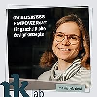 mk lab | der BUSINESS EMPOWERcast