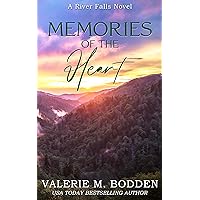Memories of the Heart: A Christian Romance (River Falls Book 3)