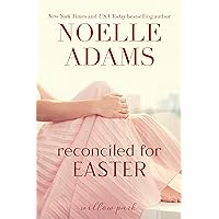 Reconciled for Easter (Willow Park Book 4) Reconciled for Easter (Willow Park Book 4) Kindle Paperback Audible Audiobook
