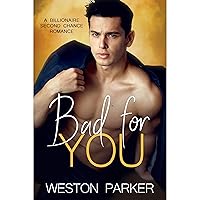 Bad For You Bad For You Kindle Audible Audiobook Paperback