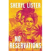 No Reservations: A Novel of Friendship