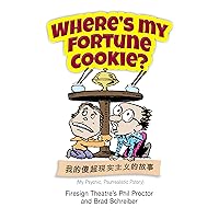 Where's My Fortune Cookie? Where's My Fortune Cookie? Kindle Audible Audiobook Paperback Audio CD