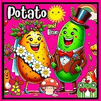 Potato and Bean: A sweet and inspiring story for children , A tale of friendship, determination, and the importance of believing in yourself (Happy Kids with Learning Skills) Potato and Bean: A sweet and inspiring story for children , A tale of friendship, determination, and the importance of believing in yourself (Happy Kids with Learning Skills) Kindle Paperback