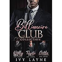 The Billionaire Club Trilogy: The Wedding Rescue, The Courtship Maneuver, & The Temptation Trap