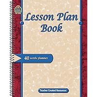 Lesson Plan Book: 40 Week Planner Lesson Plan Book: 40 Week Planner Paperback