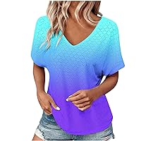 Womens Short Sleeve T Shirts Dressy Casual Sleeve Tops Gradient Color V Neck T-Shirts Tunic Tops 2024 Summer Shirts