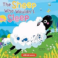 The Sheep Who Wouldn't Sleep - Children's Hardcover Picture Book
