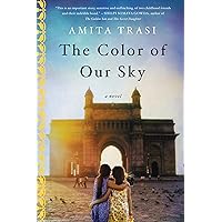 The Color of Our Sky: A Novel The Color of Our Sky: A Novel Kindle Audible Audiobook Paperback MP3 CD