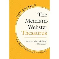The Merriam-Webster Thesaurus - Trade Paperback, Newest Edition, 2023 Copyright