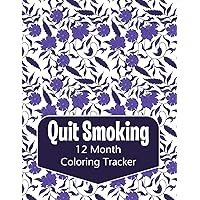 Quit Smoking 12 Month Coloring Tracker: Purple Floral Vines Smoking Cessation Coloring Journal. Challenge Your Brain with Sudoku, Color And Doodle Away the Stress