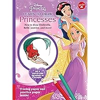 Disney Princess: Learn to Draw Princesses: How to draw Cinderella, Belle, Jasmine, and more! (Licensed Learn to Draw) Disney Princess: Learn to Draw Princesses: How to draw Cinderella, Belle, Jasmine, and more! (Licensed Learn to Draw) Spiral-bound