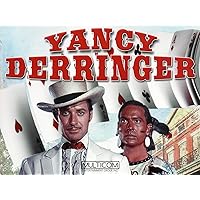 Yancy Derringer