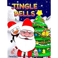 Jingle Bells - Favorite Christmas Song for Toddlers and Kids