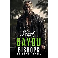 Shank: Bayou Bishops Book 15 Shank: Bayou Bishops Book 15 Kindle Paperback