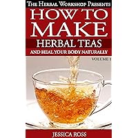 How to make herbal tea recipe book. Herbal teas such as herbal slimming tea, sleep tea,calming tea and more... How to make herbal tea recipe book. Herbal teas such as herbal slimming tea, sleep tea,calming tea and more... Kindle