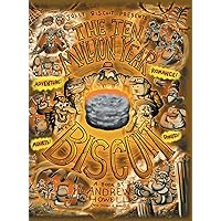 The Ten Million Year Biscuit The Ten Million Year Biscuit Hardcover Paperback