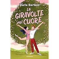 Le giravolte del cuore (Italian Edition) Le giravolte del cuore (Italian Edition) Kindle