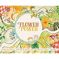 Flower Power: The Adventures of Princess Daisy & Friends Flower Power: The Adventures of Princess Daisy & Friends Hardcover Paperback
