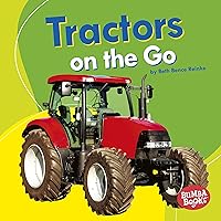 Tractors on the Go (Bumba Books ® — Machines That Go) Tractors on the Go (Bumba Books ® — Machines That Go) Kindle Paperback Library Binding