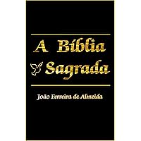 Bíblia Sagrada João Ferreira de Almeida - Corrigida e Atualizada (Portuguese Edition)
